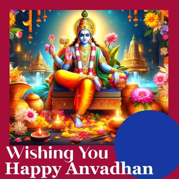 Happy Anvadhan Wishes
