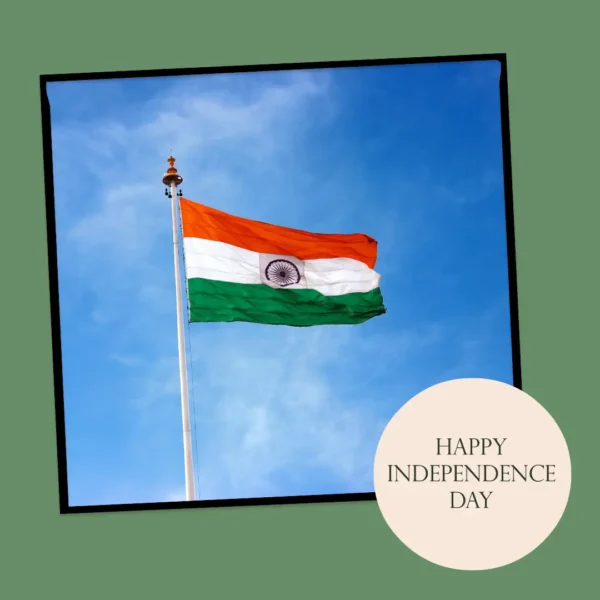15 August Happy Independence Day